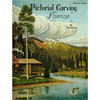 Pictorial Carving Finesse by Al Stohlman